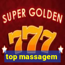 top massagem